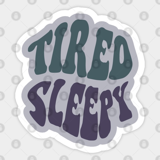 Tired Sleepy, Blue, Purple Sticker by Velvet Earth